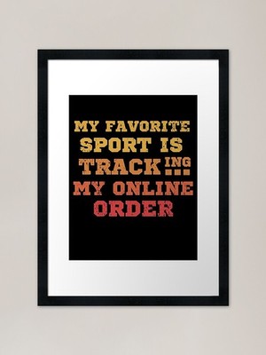 Copy of My Favorite Sport Is Tracki Framed Wall Art Poster Canvas Print Picture