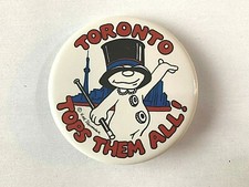 Kirk Alexander - Toronto Tops Them all - Pinback Button