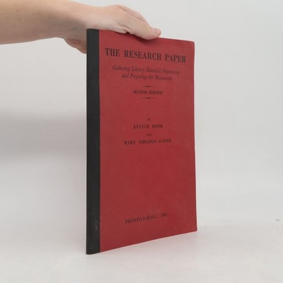 The Research Paper: Second Edition  |  Lucyle Hook