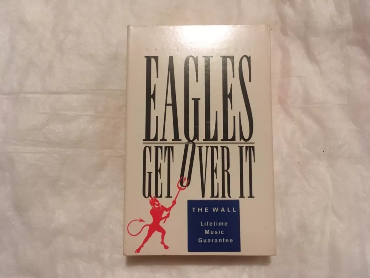 Eagles – “Get Over It”, Songs