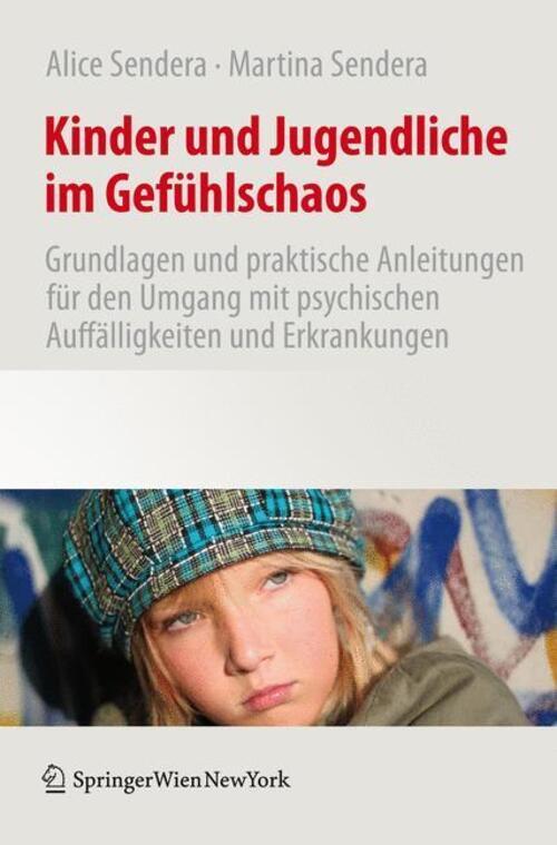 Thumbnail - Kinder Und Jugendliche Gefühlschaos Martina Sendera (u. A.)