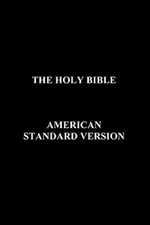 The Holy Bible American Standard Version by Anon., Anon., Like New Used, Free...
