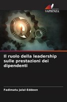 Fadimatu Jalal-Eddeen | Il Ruolo Della Leadership Sulle Prestazioni Dei...