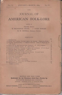 The Journal of American Folk-lore. Vol. II.-January-March, 1889.-No. IV.