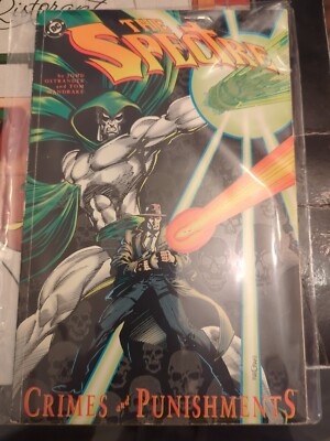 The Spectre : Crimes and Punishments by John Ostrander (1993, Trade...