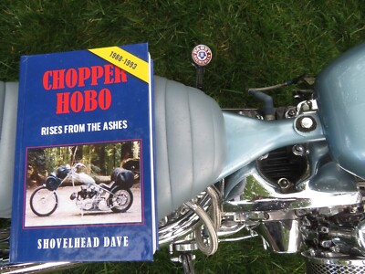Hardcover Chopper Hobo Rises from the Ashes 1988-1993 (Author Signed to You)