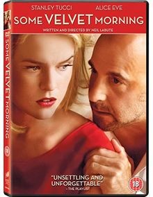 Some Velvet Morning [DVD] [2013] von Neil LaBute | DVD | Zustand sehr gut