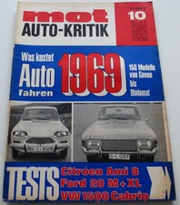 MOT 10/1969 Ford 20 M XL P7b, VW 1500 Cabrio, Citroen Ami 8, Steyr Puch 500, 650