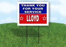 LLOYD THANK YOU SERVICE 18 in x 24 in Yard Sign Road Sign with Stand