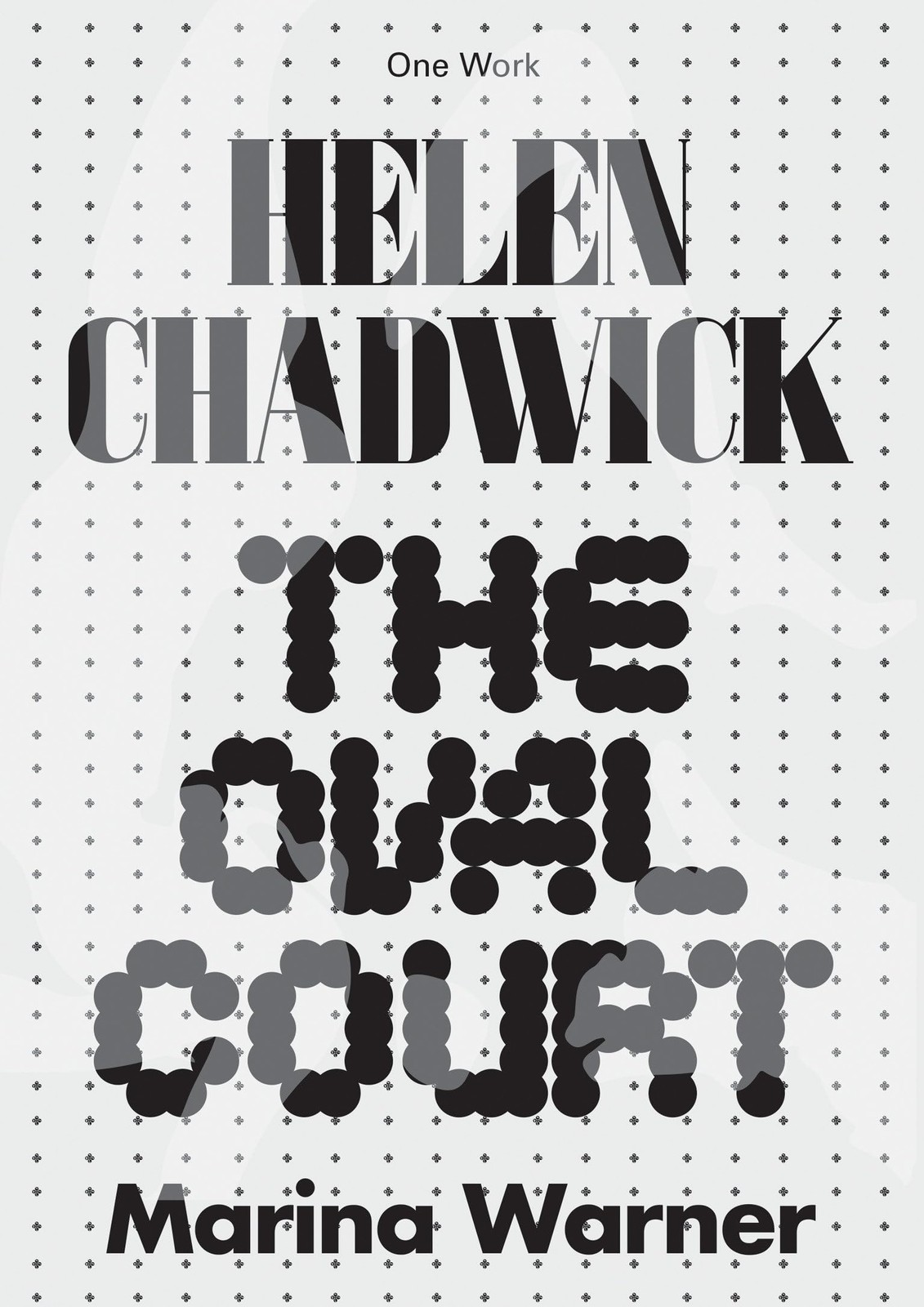 Helen Chadwick by Marina Warner - - Image 6