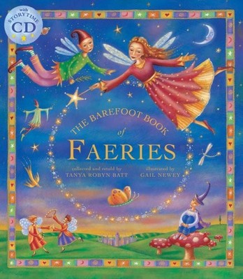 BAREFOOT BOOK OF FAERIES (TELL ME A STORY) - HARDCOVER By Tanya Robyn Batt VG