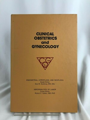 Clinical Obstetrics Gynecology Quarterly 1982 Labor Abnormalities Hyperplasia 