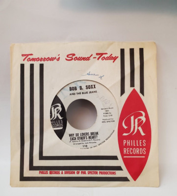 Bob B. Soxx & The Blue Jeans WHY DO LOVERS BREAK EACH OTHER'S HEART? (45) #110 
