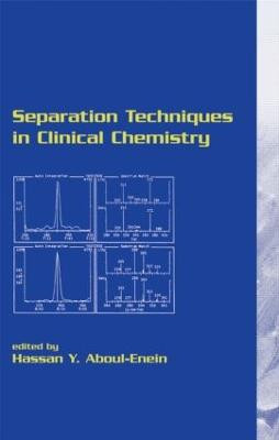 Trenntechniken in der klinischen Chemie - 9780824740139