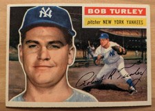1956 TOPPS #40 Bob Turley  Excellent EX Condition, Cy Young, W.S. MVP