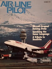 Airline Pilot December 1993 Vol 62 No. 10: Aircraft Ground Deicing Study