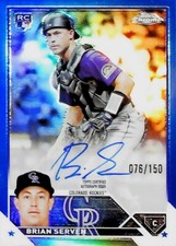 2023 TOPPS CHROME REFRACTOR BLUE /150 #RABS BRIAN SERVEN ROOKIE AUTOGRAPH ROOKIE