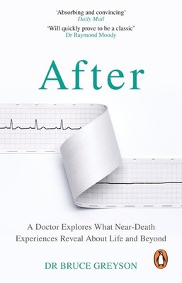 After | Bruce Greyson, MD, Bruce Greyson | englisch