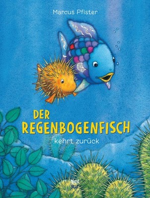 Der Regenbogenfisch kehrt zurück | Marcus Pfister | deutsch
