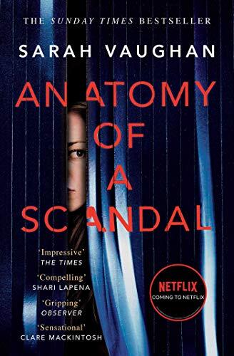 Anatomy Of A Scandal - Image 5