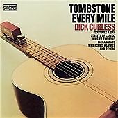 Dick Curless - Tombstone Every Mile (2004) for sale online | eBay