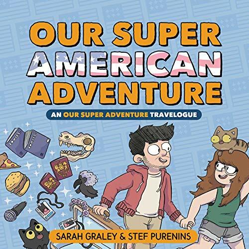 Our Super American Adventure: An Our Super Adventure Travelogue.by Graley New**
