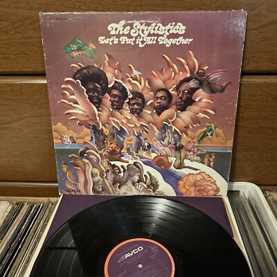 THE STYLISTICS LETS PUT IT ALL TOGETHER LP VG+/VG+