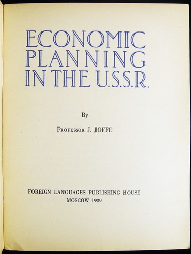 1939 ECONOMIC PLANNING IN THE USSR HISTORY PROFESSOR J. JOFFE - Picture 2 of 3