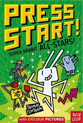 Press Start! Super Rabbit All-Stars! by Thomas Flintham Paperback Book