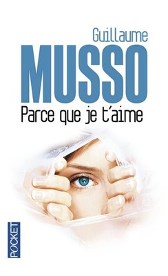 Parce Que Je T'aime (French Edition)