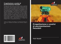 Progettazione E Analisi Di Pavimentazioni Flessibili Yasir Husain Taschenbuch