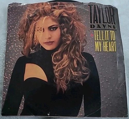 Taylor Dayne – Tell It To My Heart 45 Record