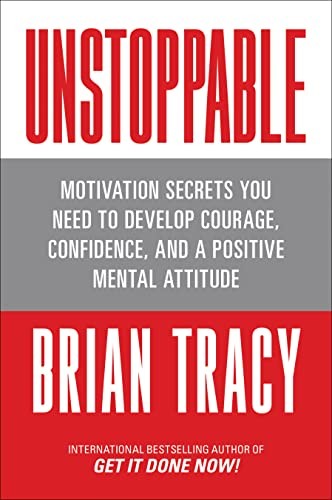 Unstoppable: Motivation Secrets You Need to Dev, Tracy Paperback+- - Image 6