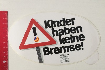 Sticker/Decal: Children have no brake-Baden-Württemberg (270316165)