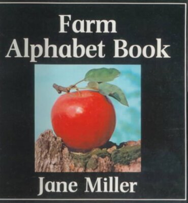 The Farm Alphabet Book Jane Miller(1987)