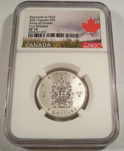 2021 CANADA $5 SILVER NGC SP 70 S$5 MOMENTS TO HOLD ARMS OF CANADA FINE SILVER