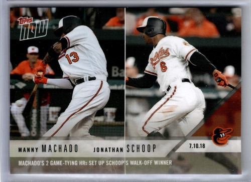 2018 Topps Now 439 Manny Machado / Jonathan Schoop