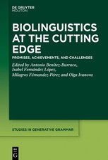 Antonio Benítez-Burraco (u. a.) | Biolinguistics at the Cutting Edge | Buch | VI