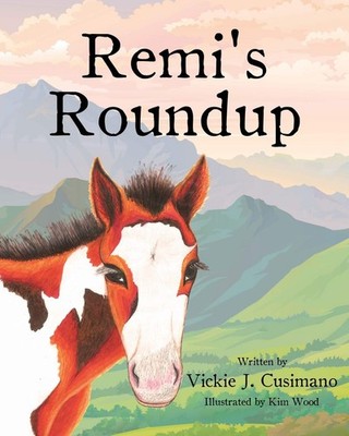 Vickie J Cusimano Remi's Roundup (Taschenbuch) (US IMPORT)