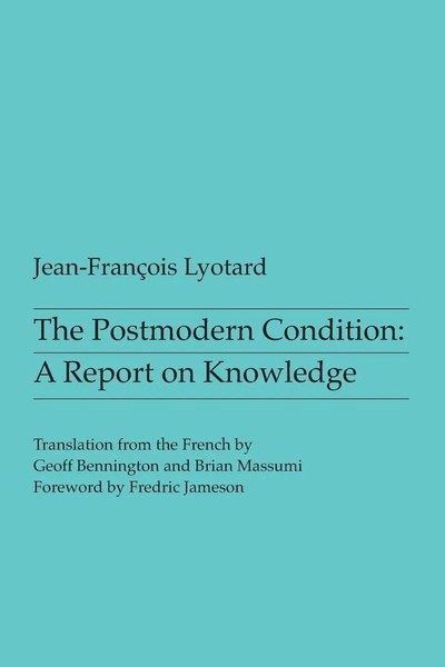 The Postmodern Condition | A Report On Knowledge | Jean-Francois Lyotard | Buch-image