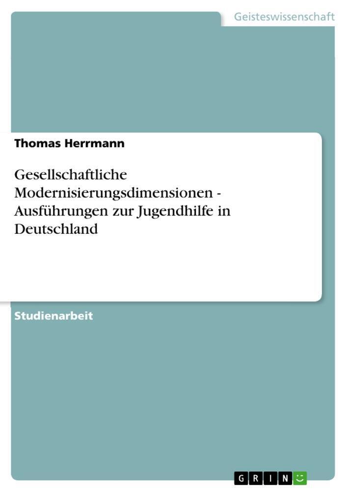 Thumbnail - Gesellschaftliche Modernisierungsdimensionen - Ausführungen Zur