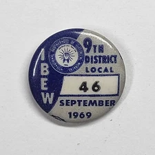 IBEW Electrical Workers Union Pin 1969 Local 46 Seattle Vintage Pinback Button
