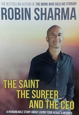 THE SAINT, THE SURFER AND THE CEO By Sharma; Robin *Excellent Condition*