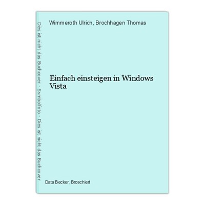 Einfach einsteigen in Windows Vista Ulrich, Wimmeroth und Brochhagen Th 488315-2