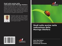 Sani Mai Bukar (U. A.) | Studi Sulle Auxine Nella Radicazione Della Moringa...