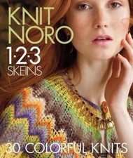 Knit Noro 1-2-3 Skeins: 30 Colorful Knits