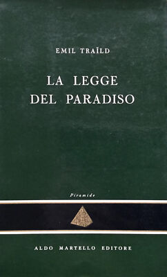 La Legge del Paradiso. TRAILD Emil: 1954
