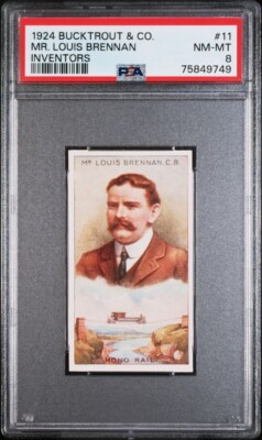 1924 Bucktrout & Co INVENTORS #11 MR. LOUIS BRENNAN PSA 8 NM-MT