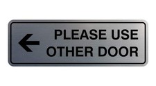 Please Use Other Door Left Arrow Wall Sign Brushed Silver Small Double Sided