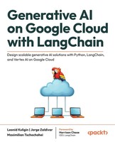Generative Ai On Google Cloud With Langchain Leonid Kuligin (U. A.) Taschenbuch